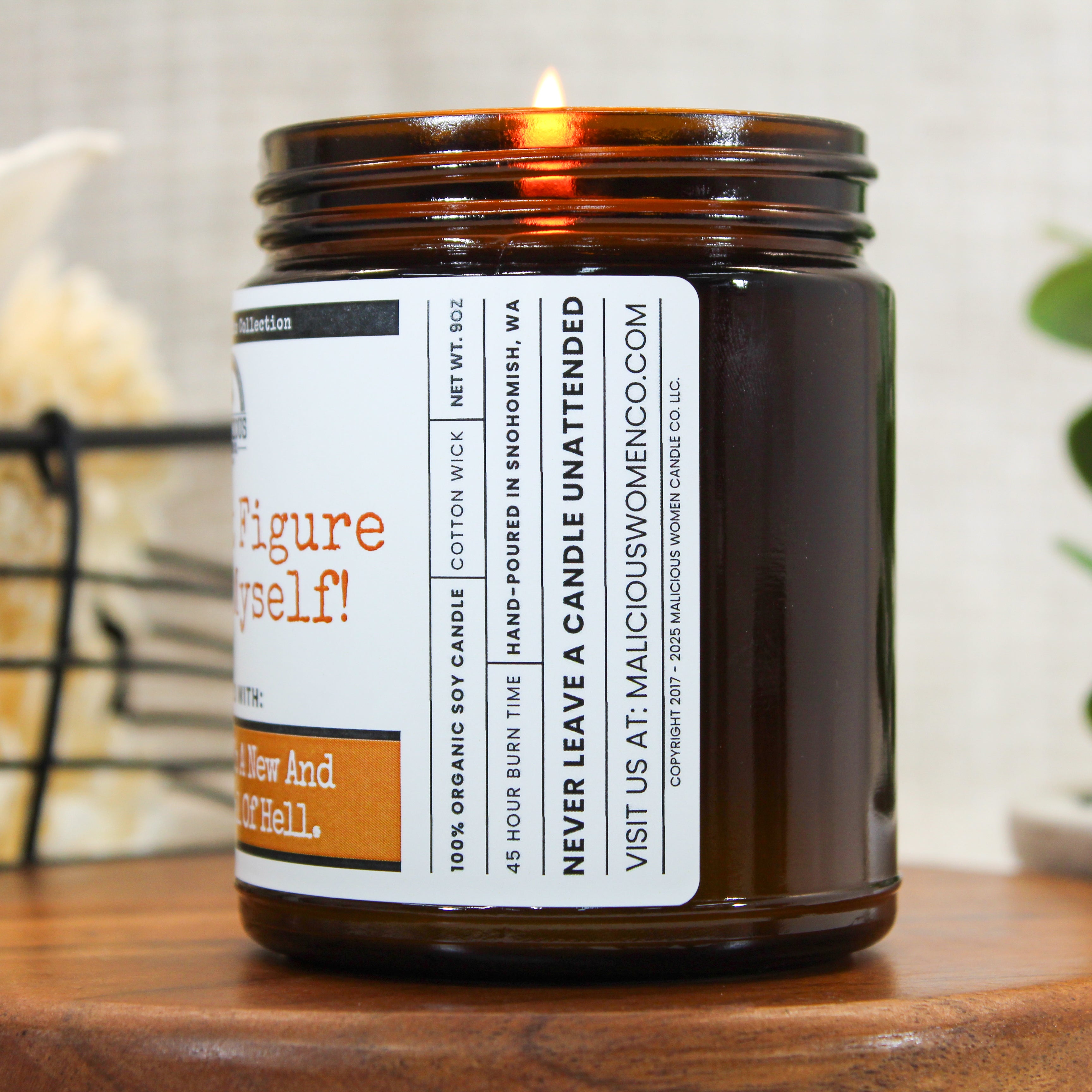 I'll Just Figure It Out Myself - Malicious Misfit Collection - Malicious Women Co. - MM Candles